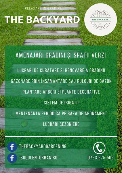 The Backyard - Amenajare, intretinere gradini